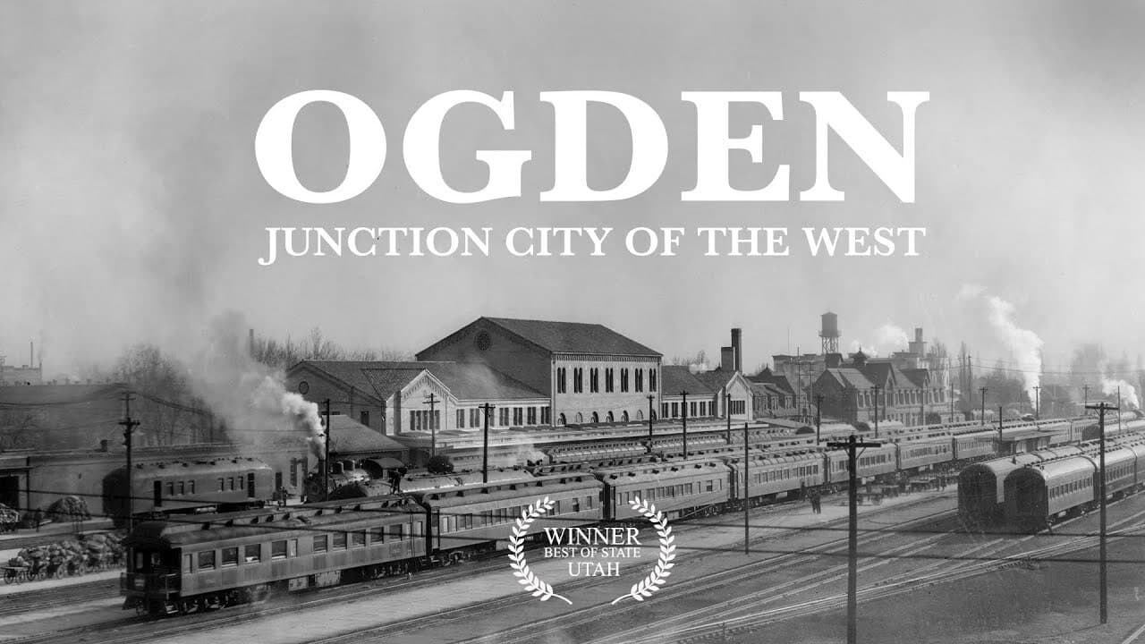 Ogden: Junction City of the West (2007)