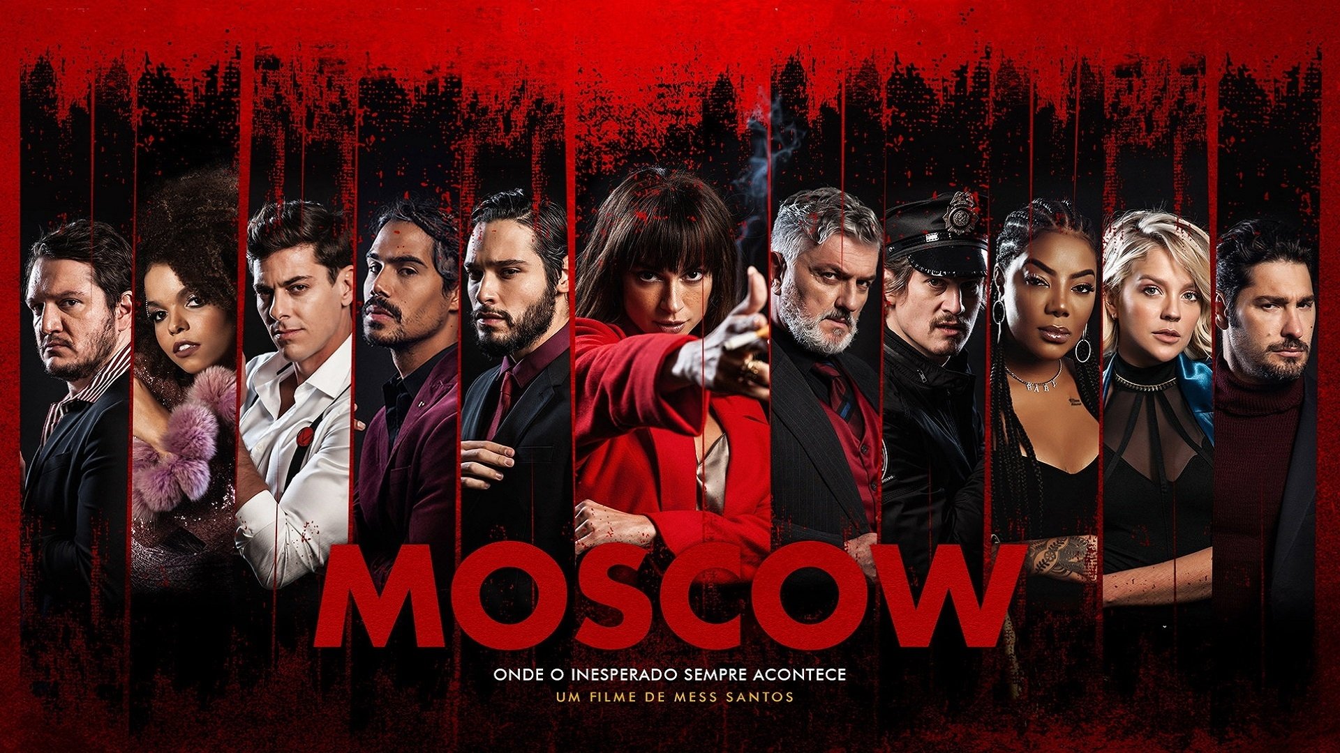 Moscow - Onde o Inesperado Sempre Acontece (2021)