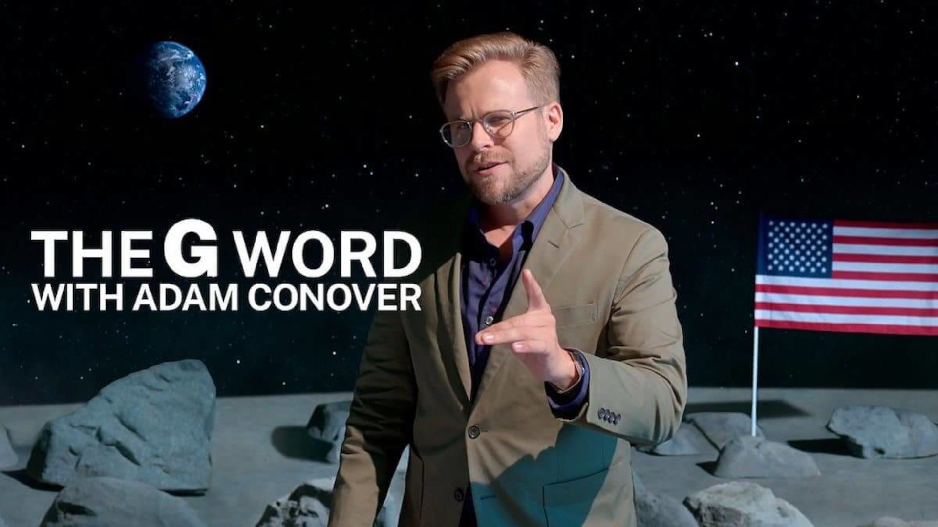 The G Word with Adam Conover