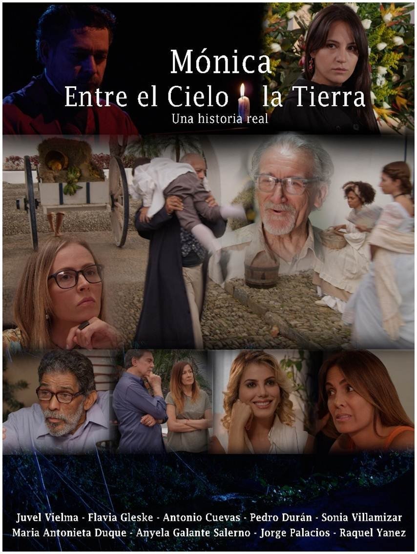 Mónica entre el Cielo y la Tierra Mónica entre el Cielo y la Tierra