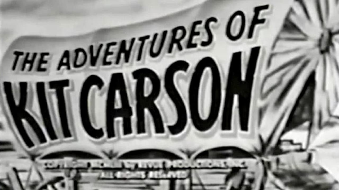 The Adventures of Kit Carson
