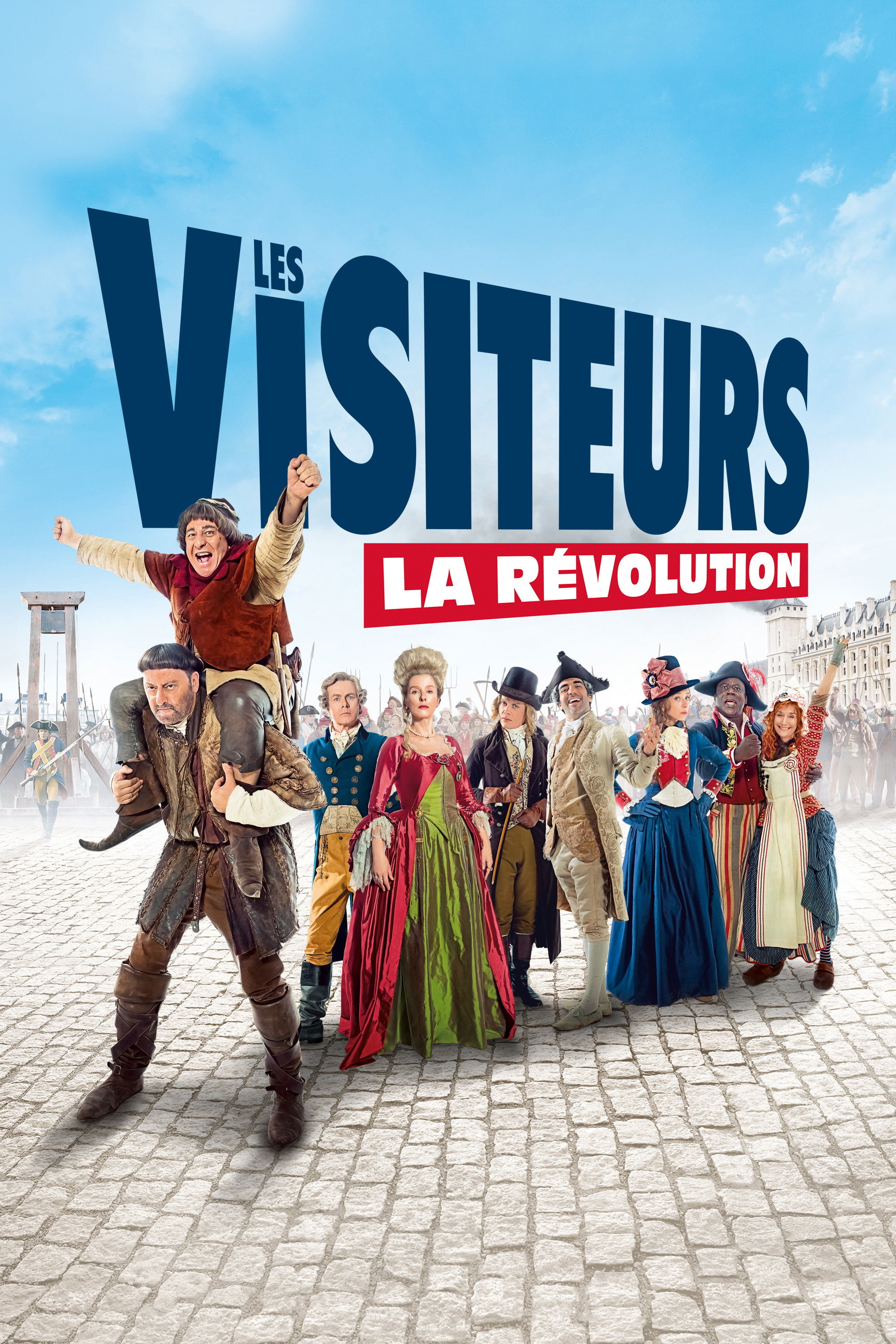 LES VISITEURS : LA RÉVOLUTION