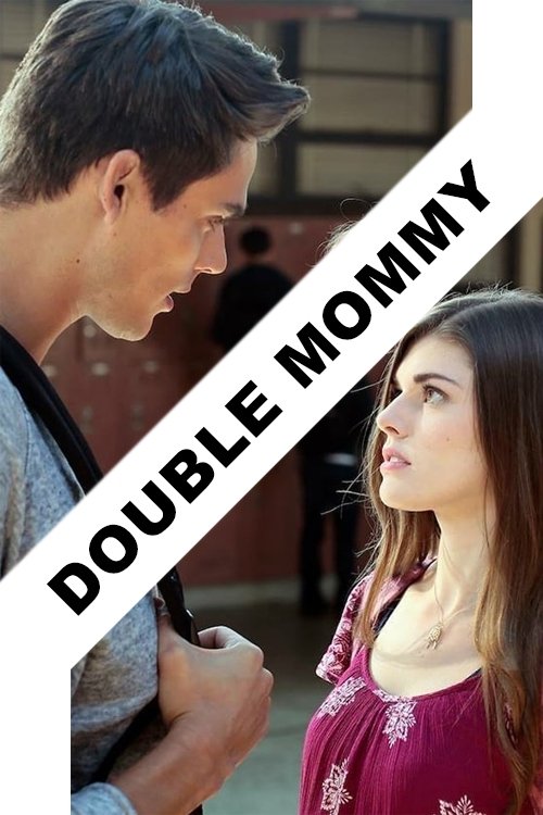 Double Mommy