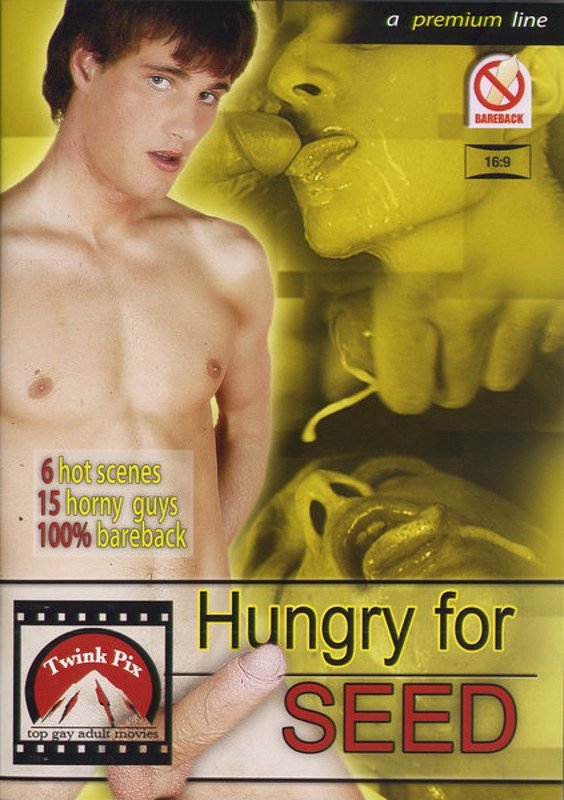 Hungry for Seed Hungry for Seed