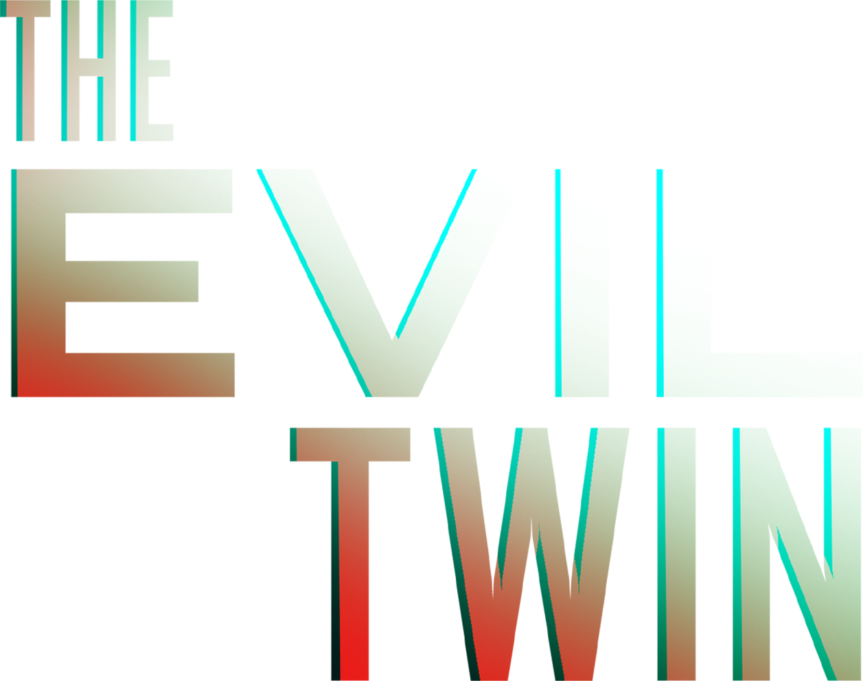 The Evil Twin