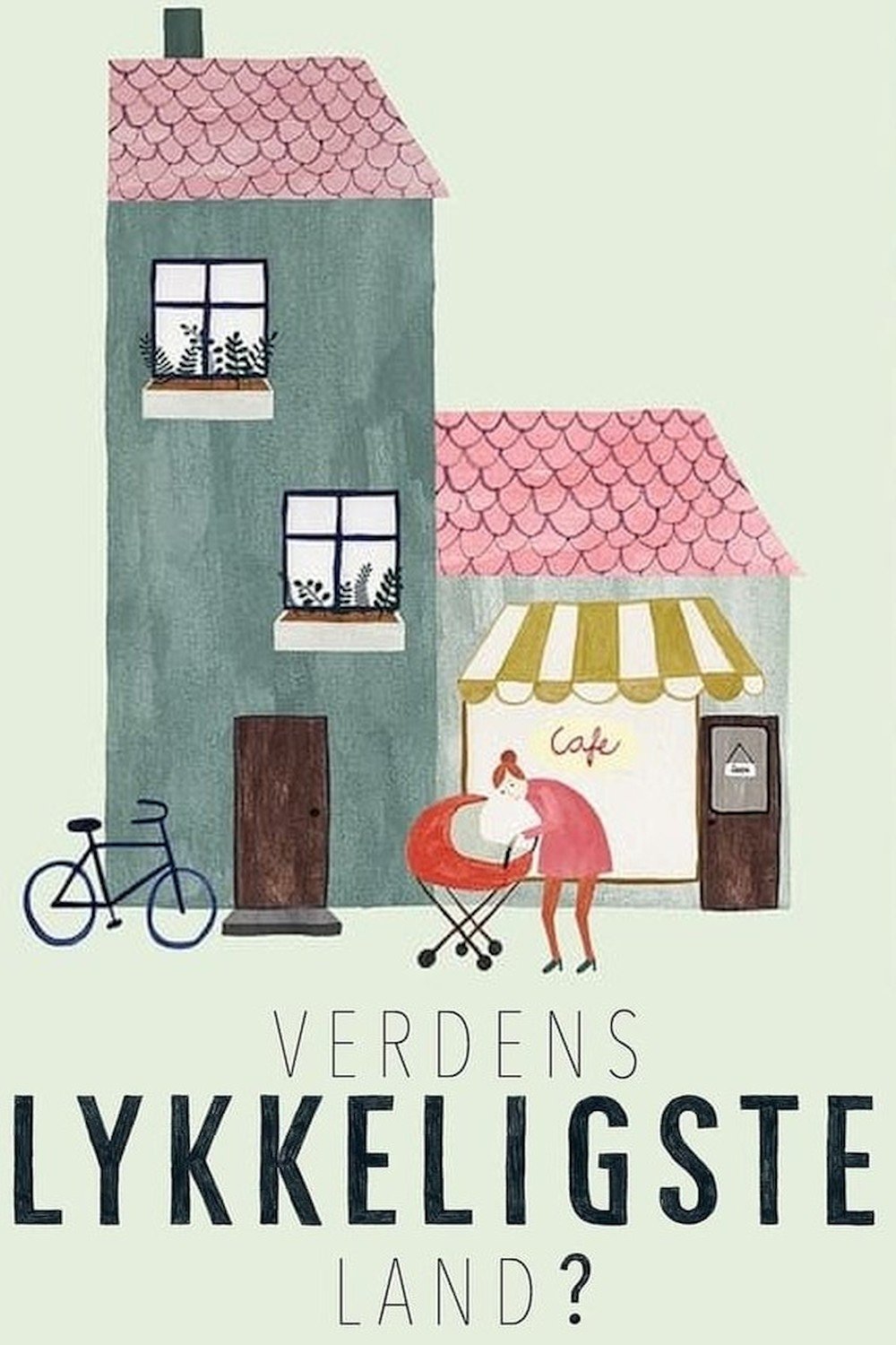 Verdens lykkeligste land? - Season 1