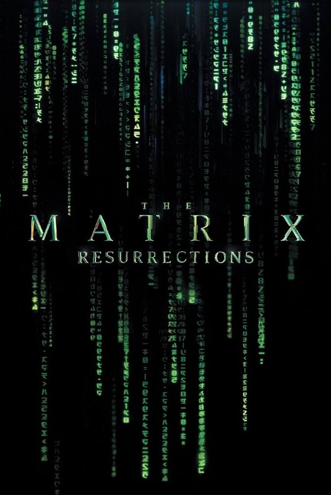 The Matrix Resurrections