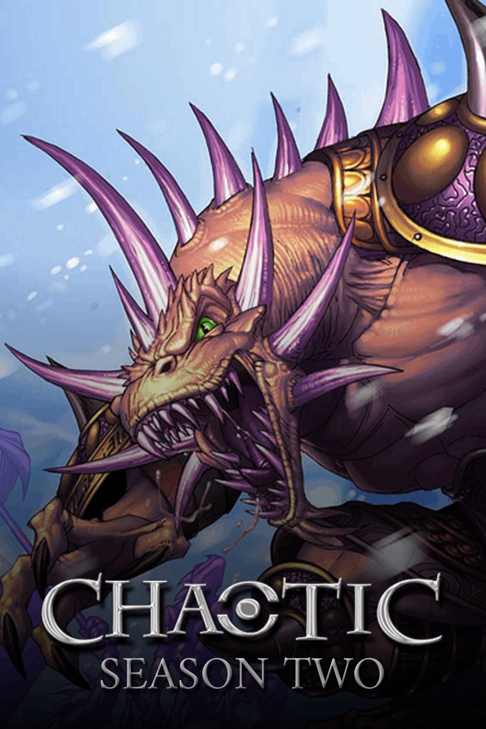 Chaotic - Season 2