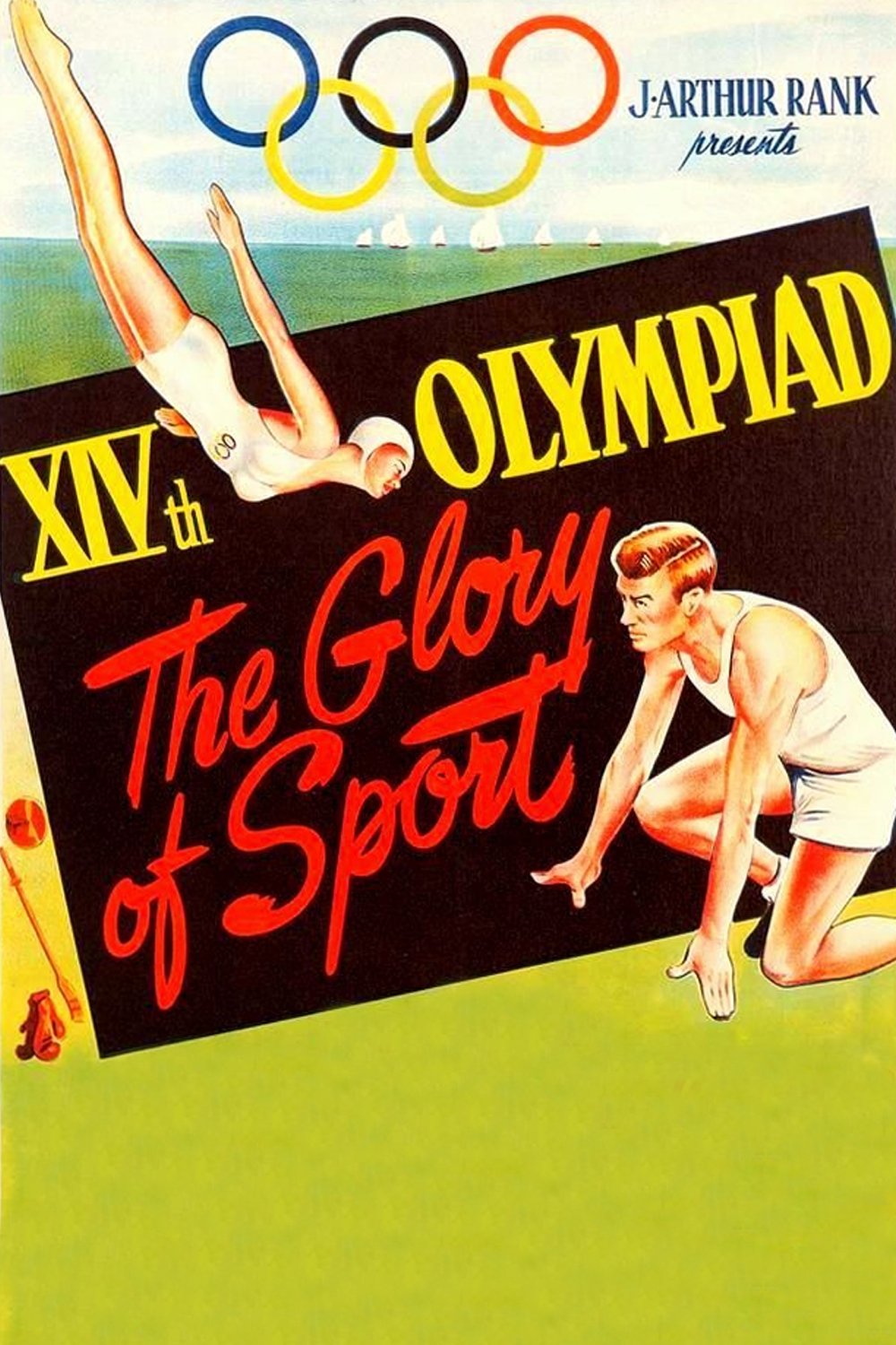 XIVth Olympiad: The Glory of Sport