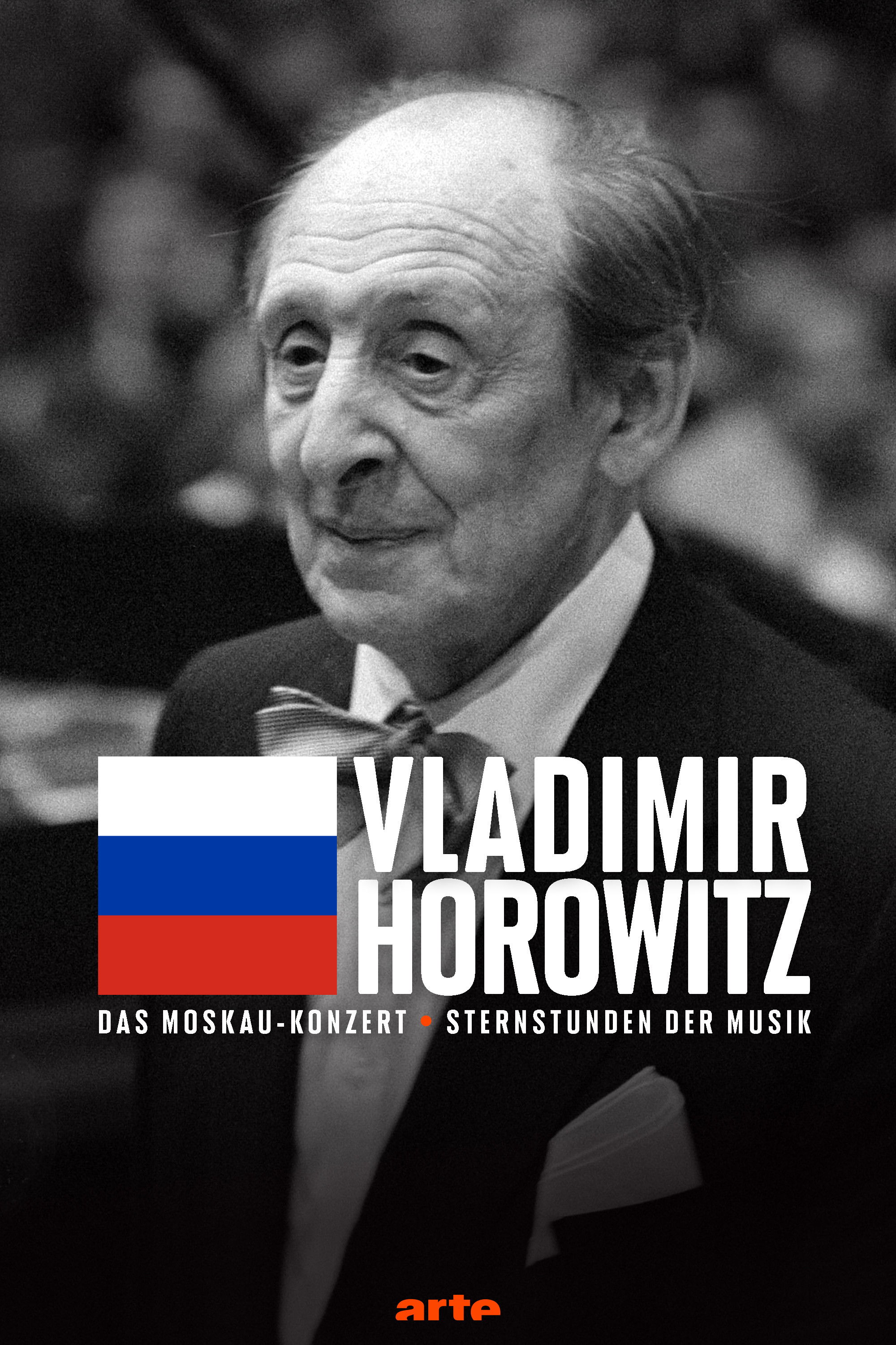 Vladimir Horowitz: das Moskau-Konzert - Sternstunden der Musik
