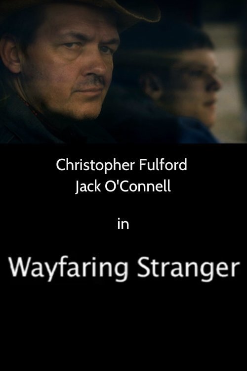 Wayfaring Stranger streaming