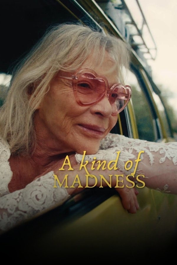 A Kind of Madness