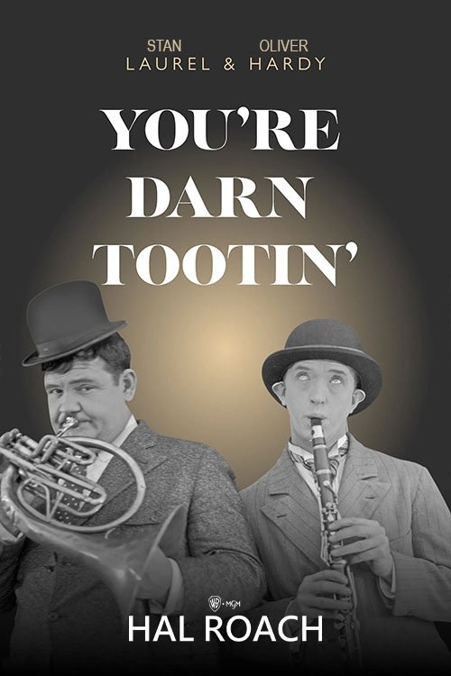 EN - Youre Darn Tootin (1928) LAUREL HARDY (SILENT)