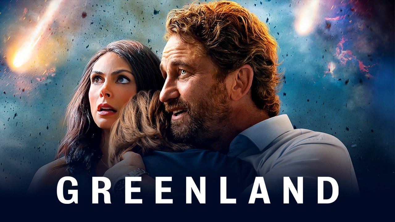 Greenland: Thảm Họa Thiên Thạch (2020)