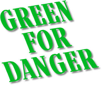 Green for Danger Logo