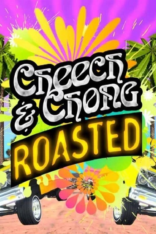 Cheech & Chong Roasted