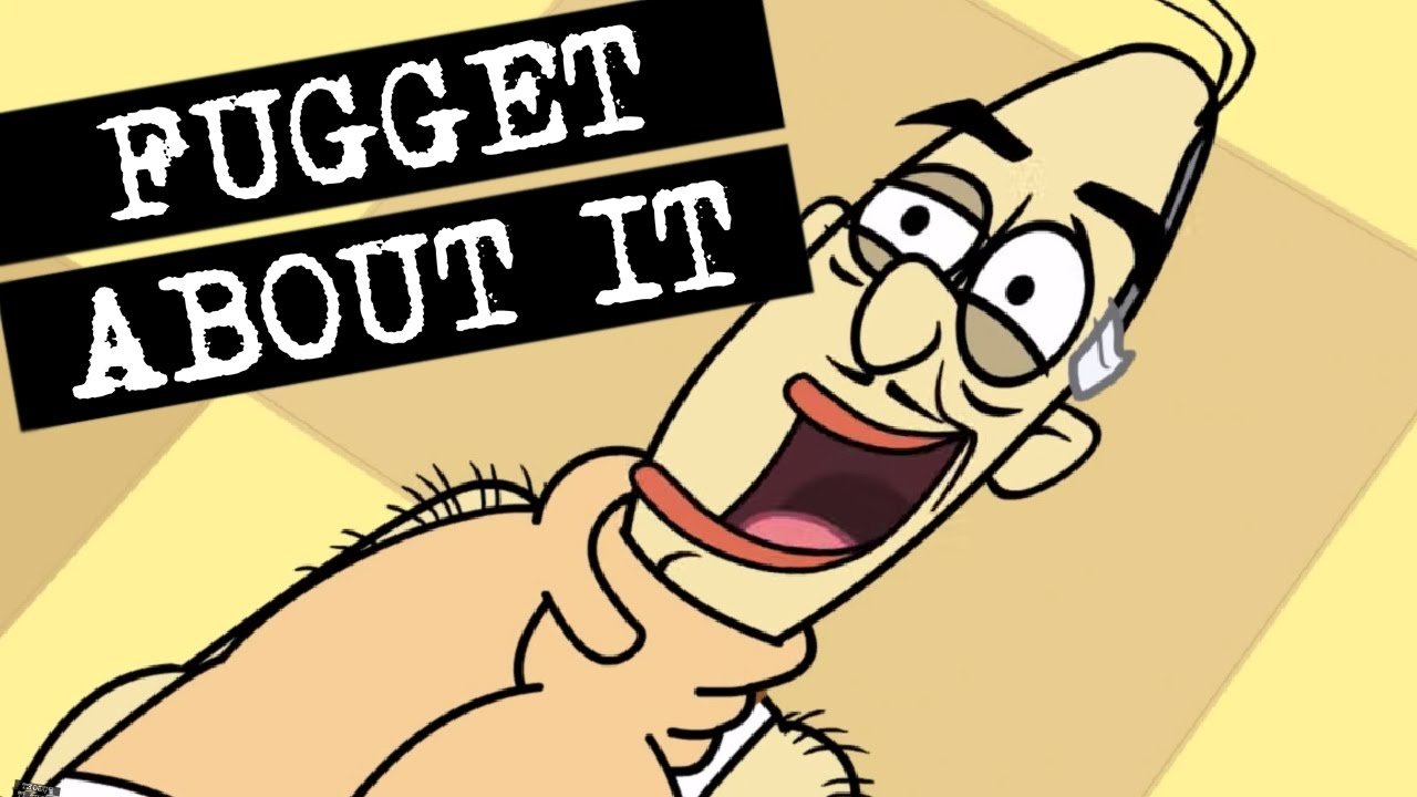 Fugget About It