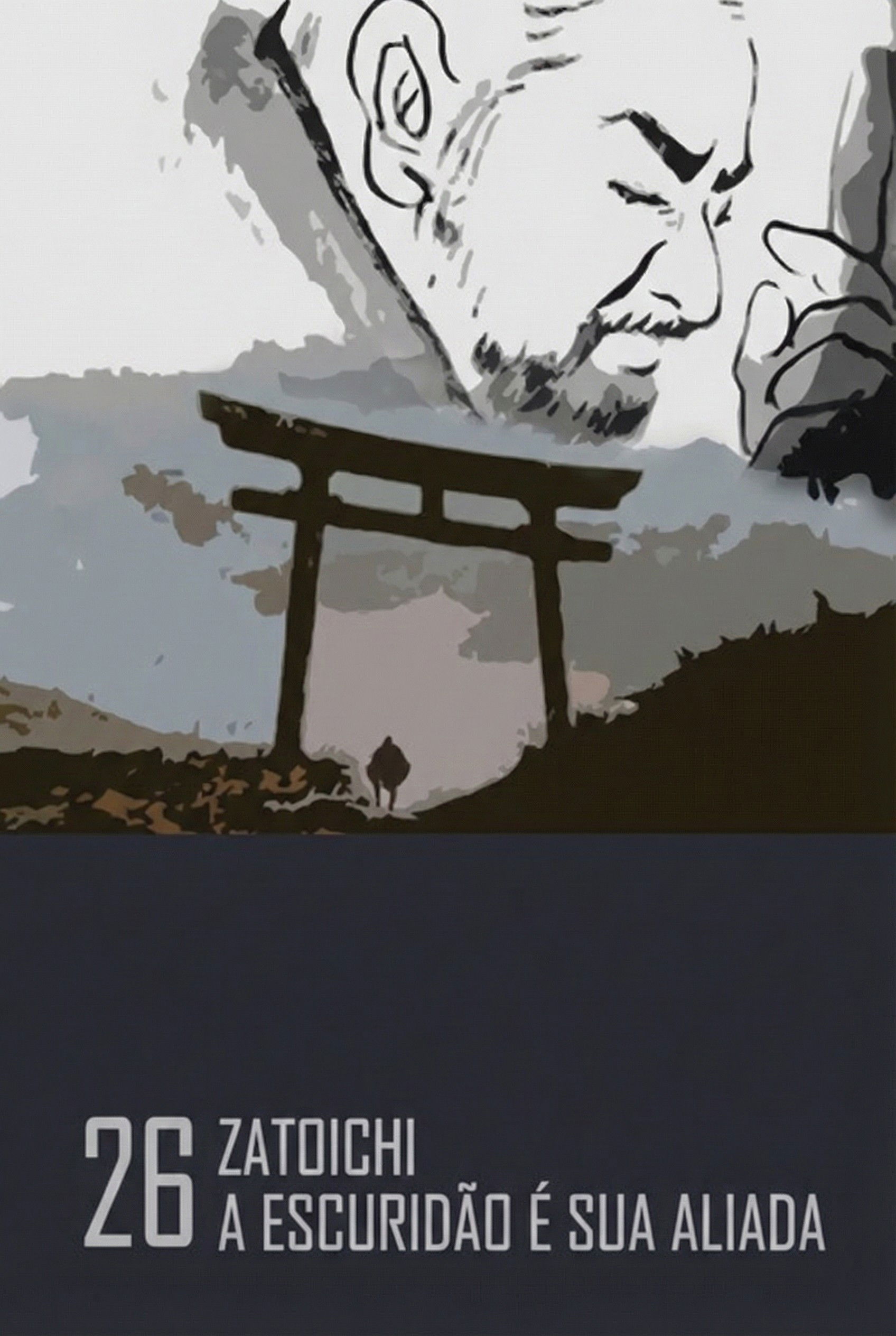 Zatoichi: A Escuridão é sua Aliada