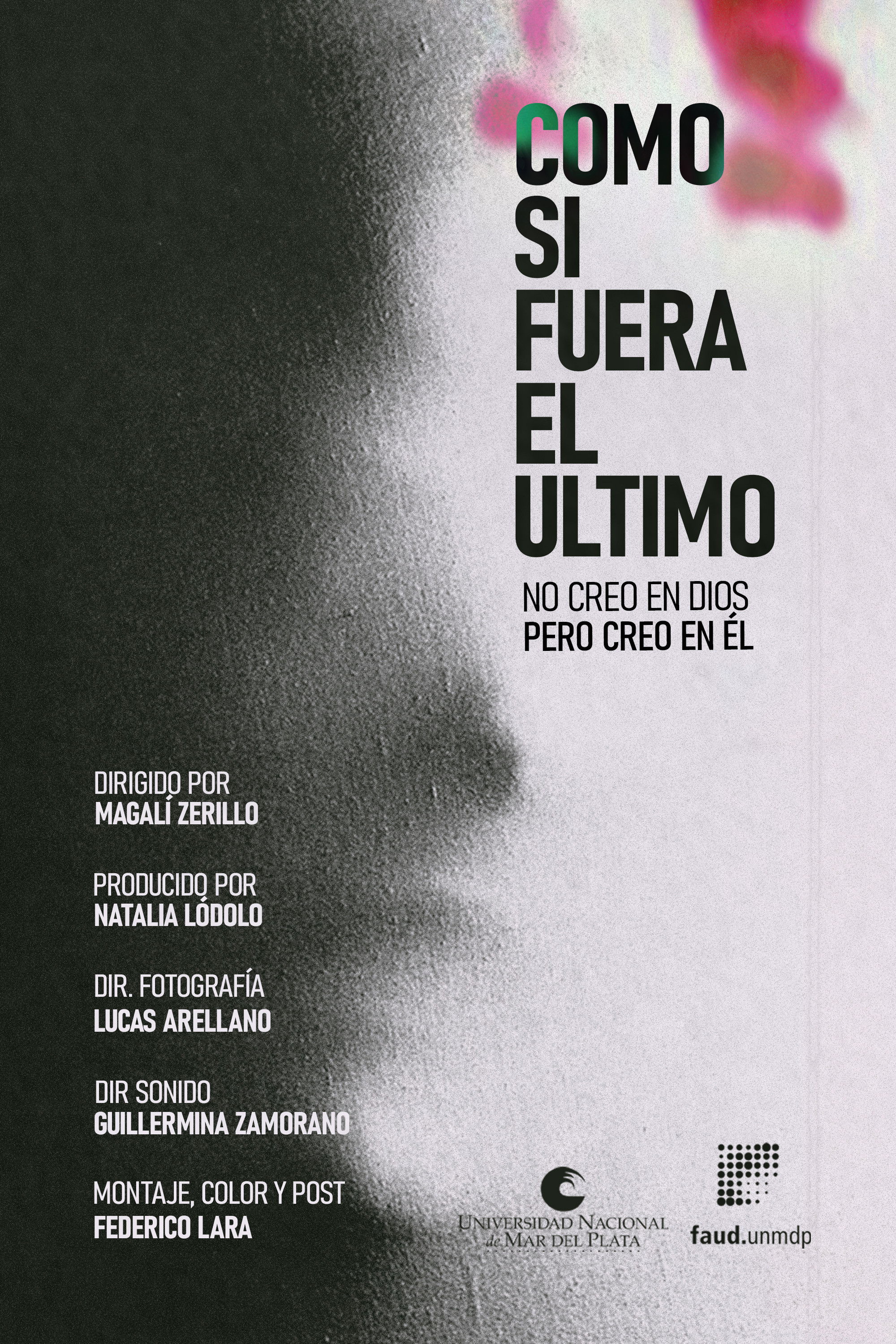 As if it was the last one