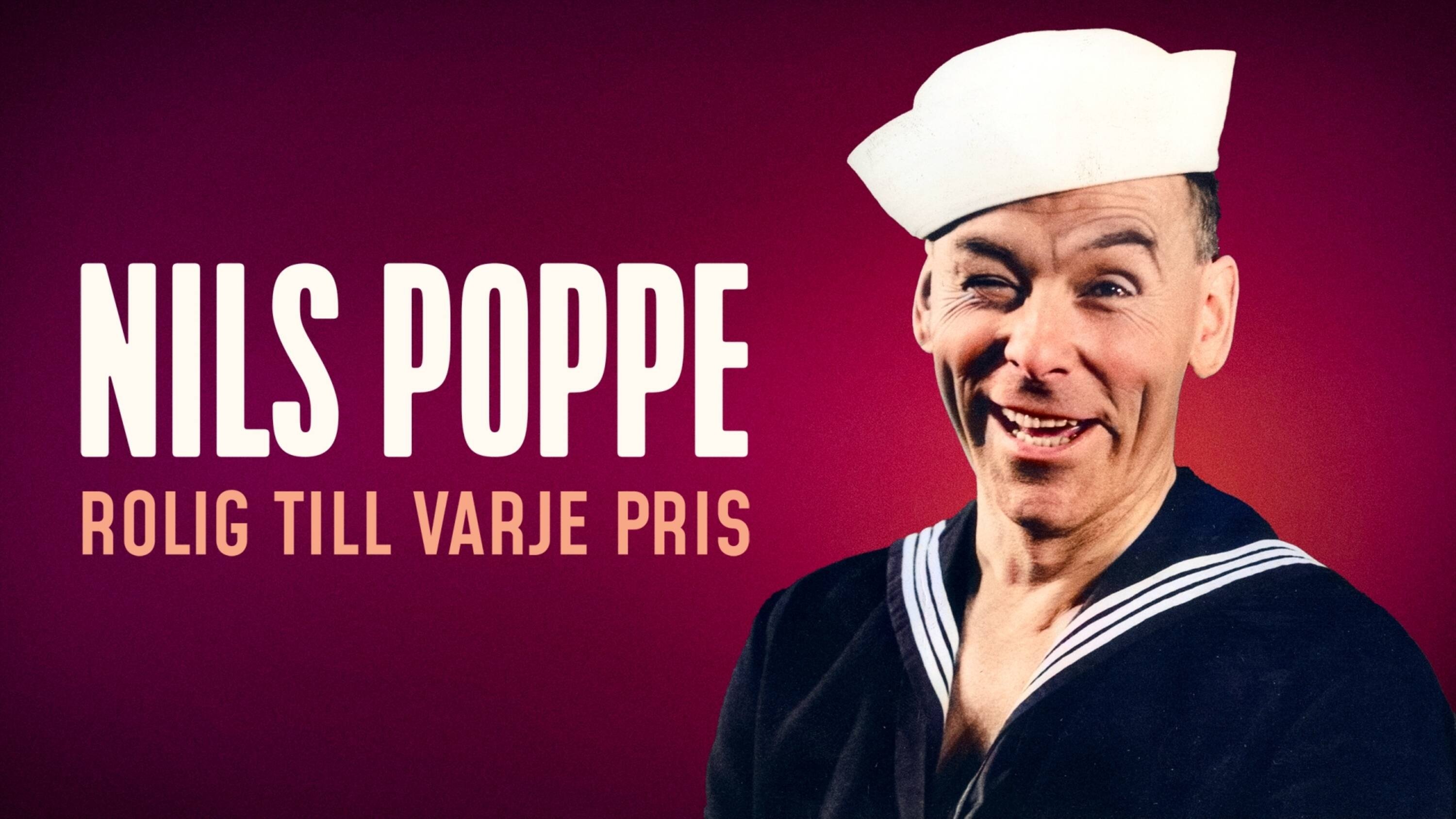 Nils Poppe: Rolig till varje pris (2023)