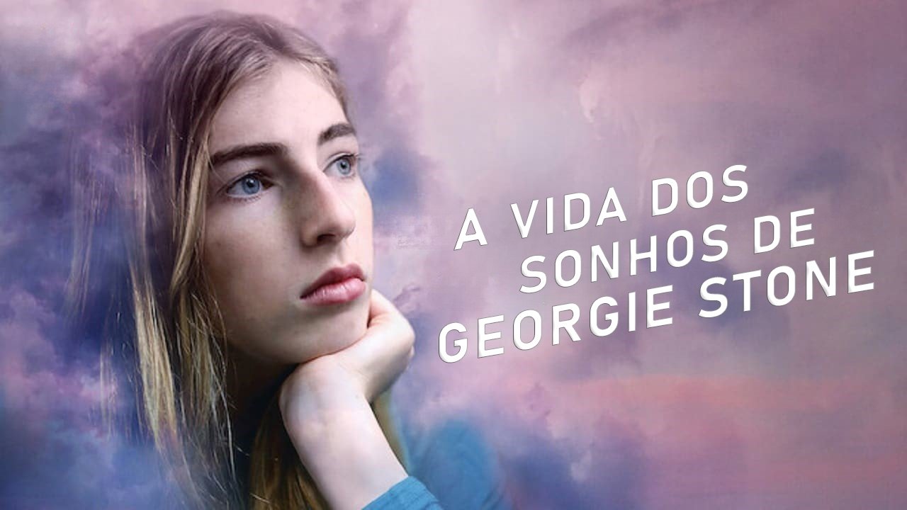 The Dreamlife of Georgie Stone