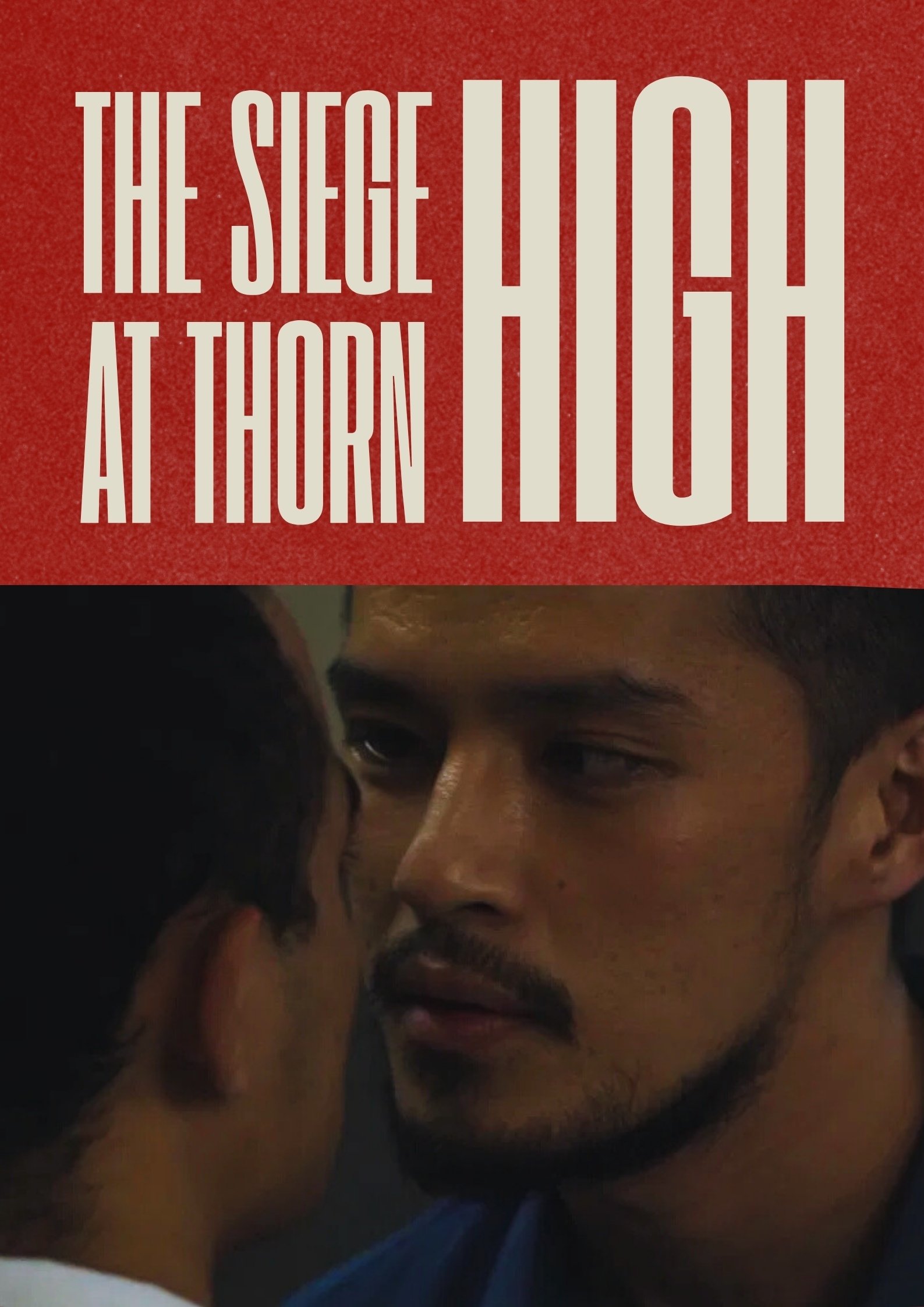 The Siege at Thorn High