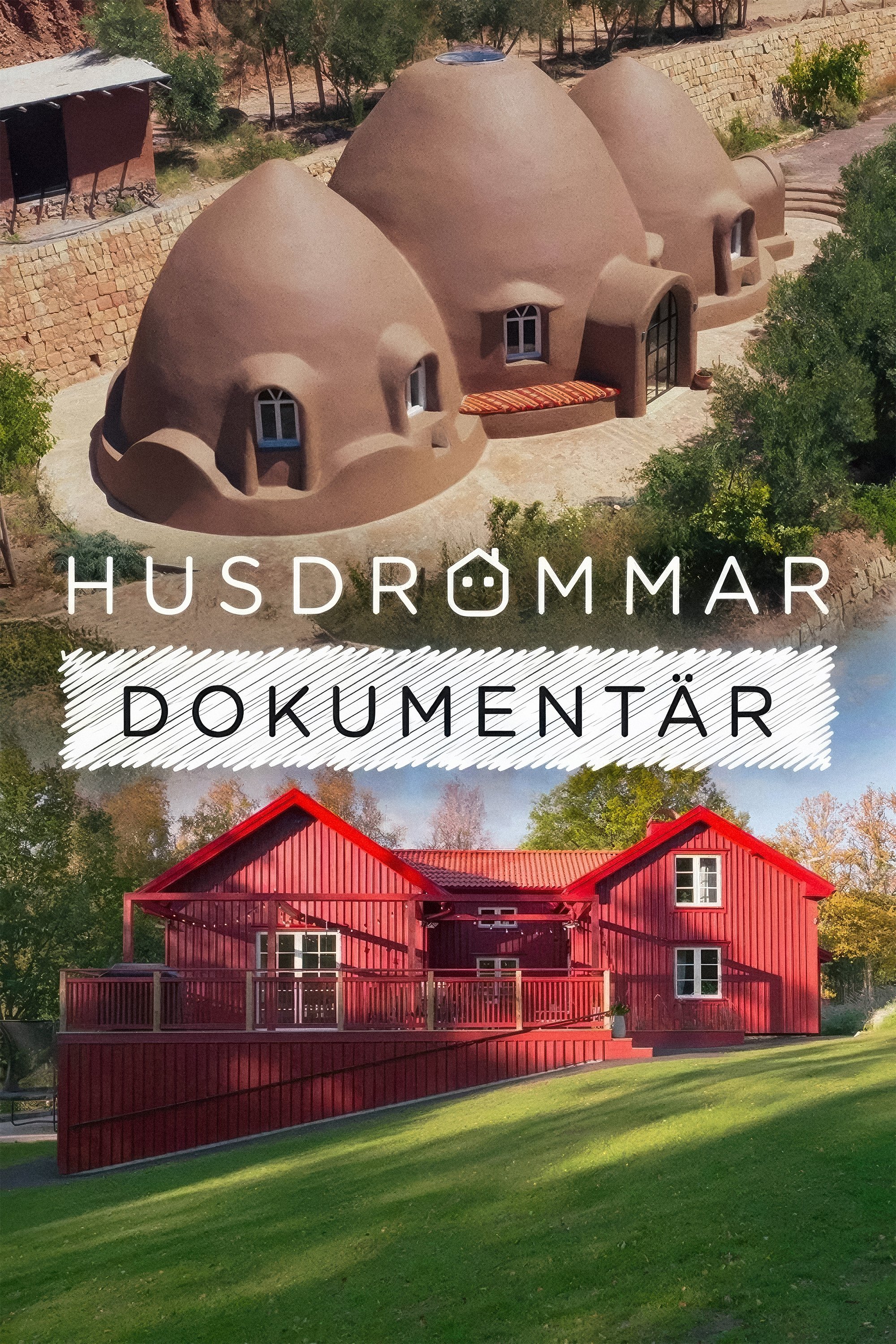 Husdrömmar dokumentär