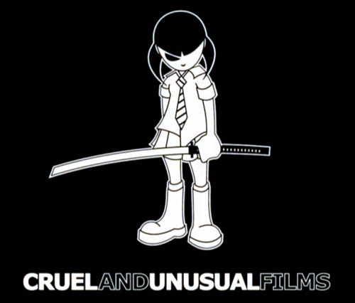 Cruel & Unusual Films