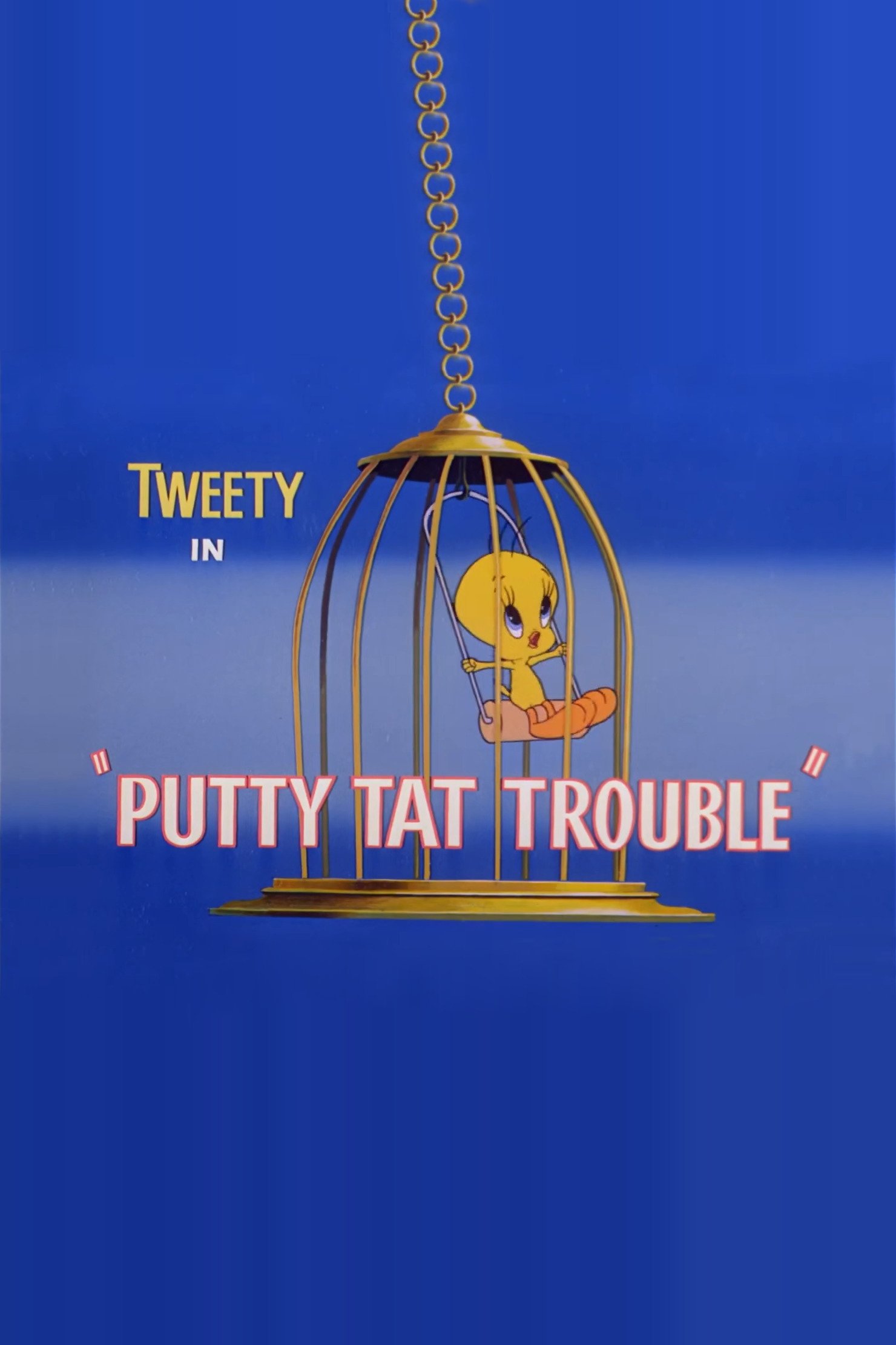 Putty Tat Trouble