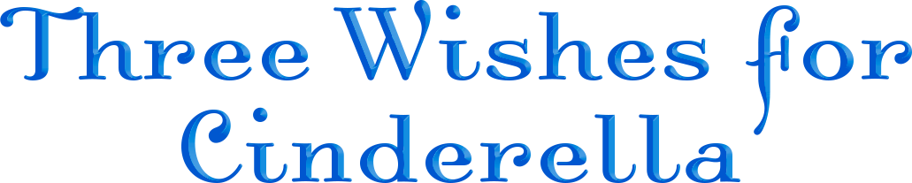 Three Wishes for Cinderella Logo