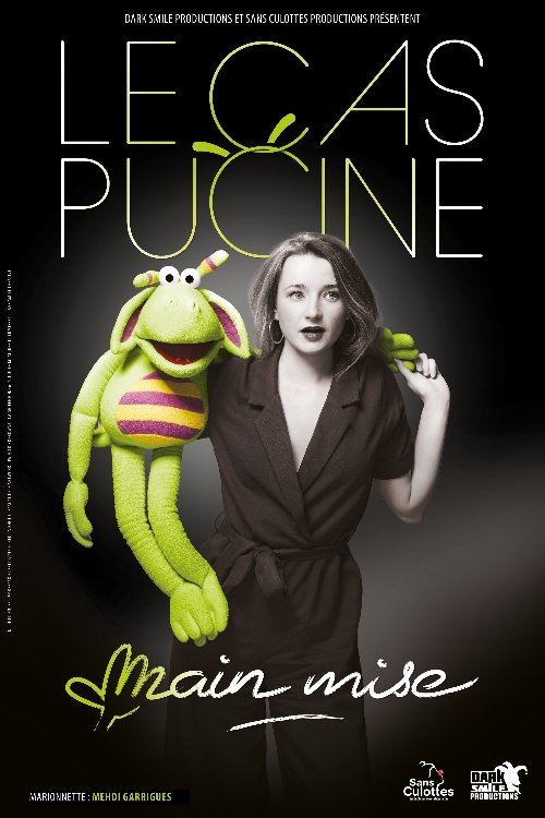 Le Cas Pucine - Main mise Le Cas Pucine - Main mise