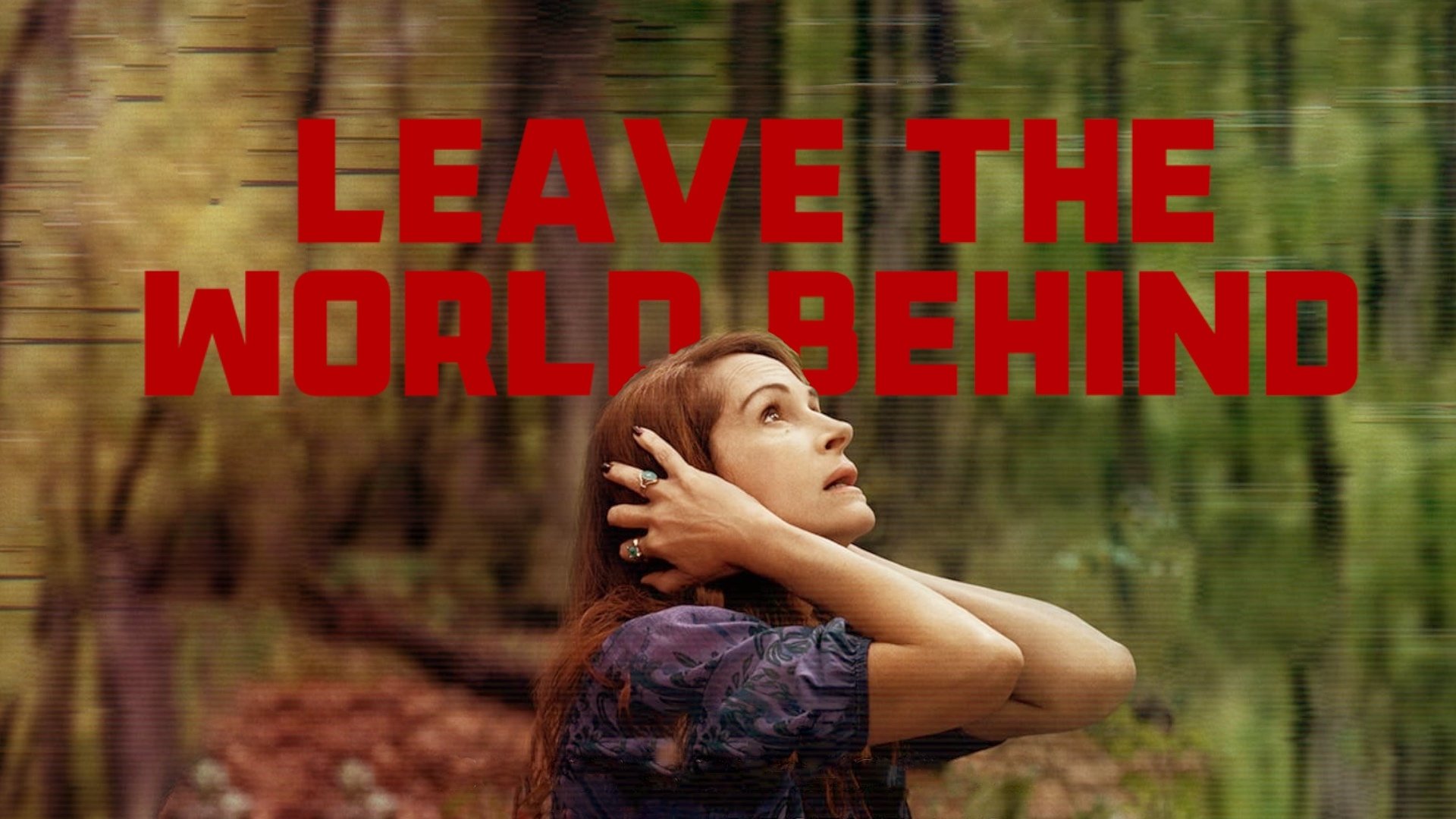 Leave the World Behind (2023)