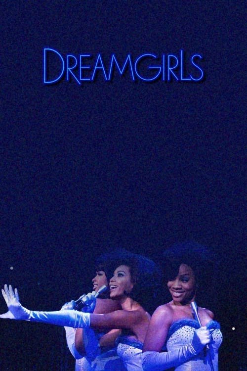 Dreamgirls