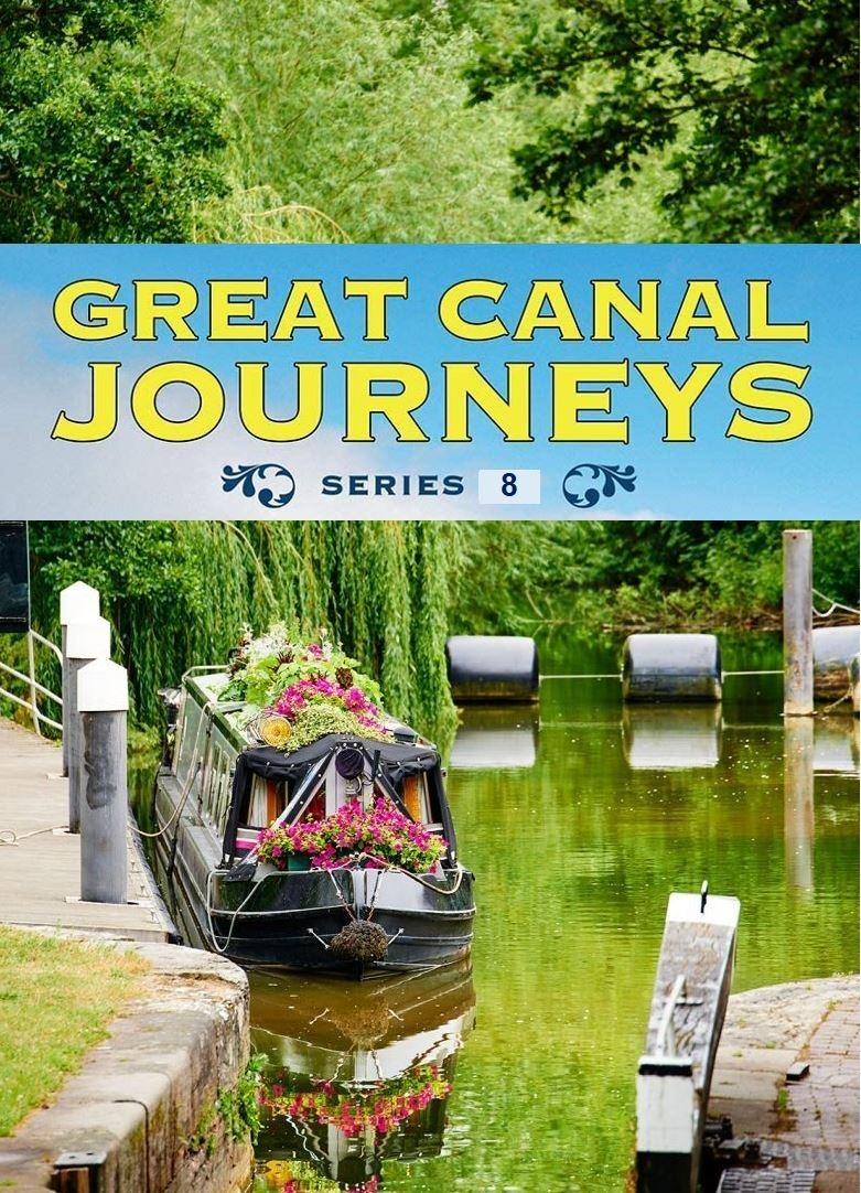 Great Canal Journeys - Season 8
