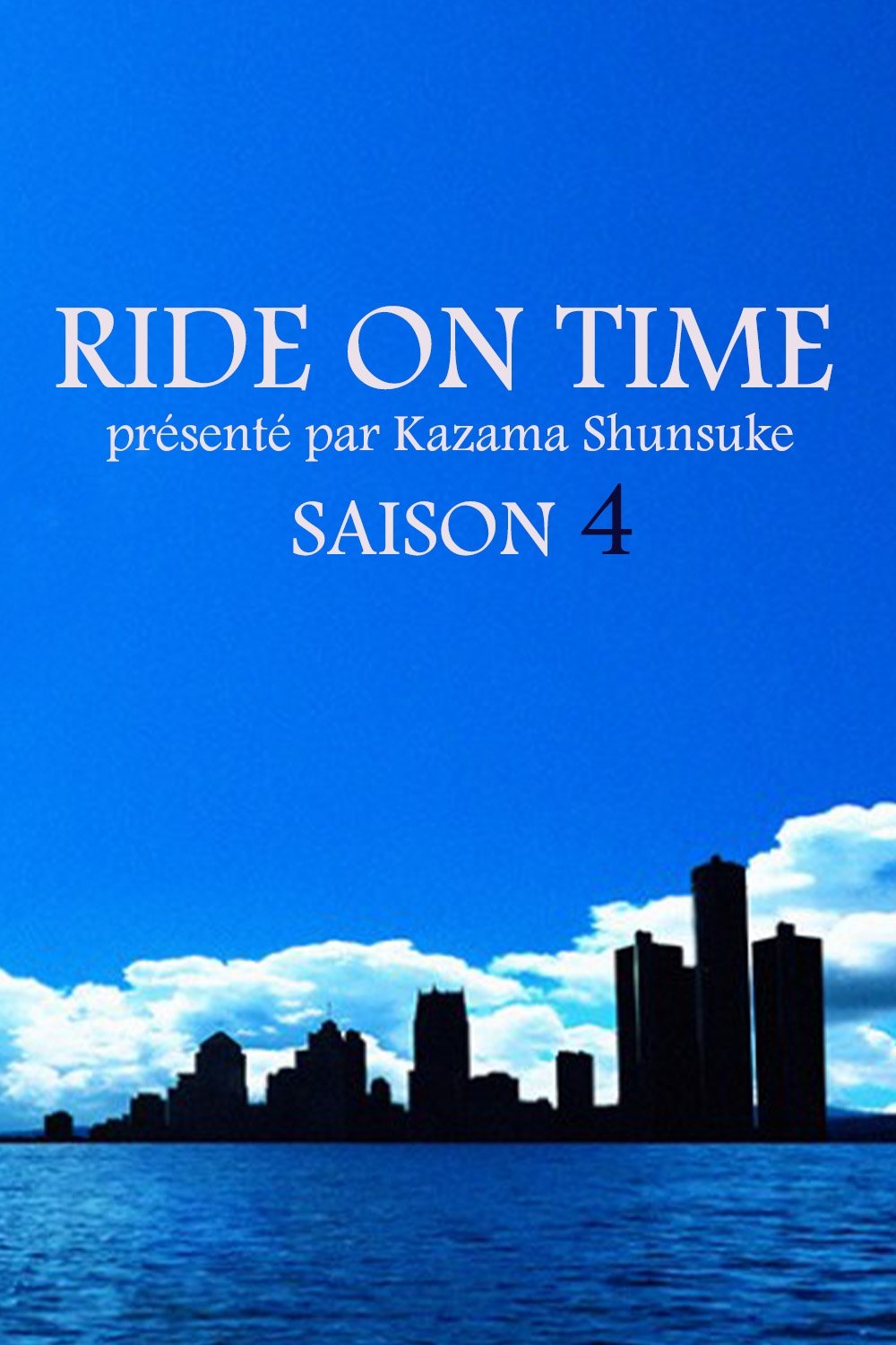 RIDE ON TIME - Season 4