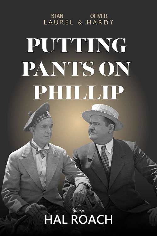 EN - Putting Pants On Philip (1927) LAUREL HARDY (NARRATOR)