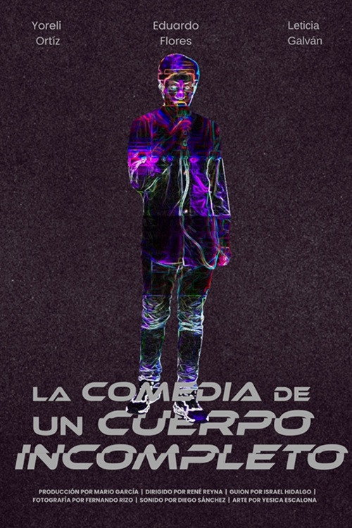 La comedia de un cuerpo incompleto