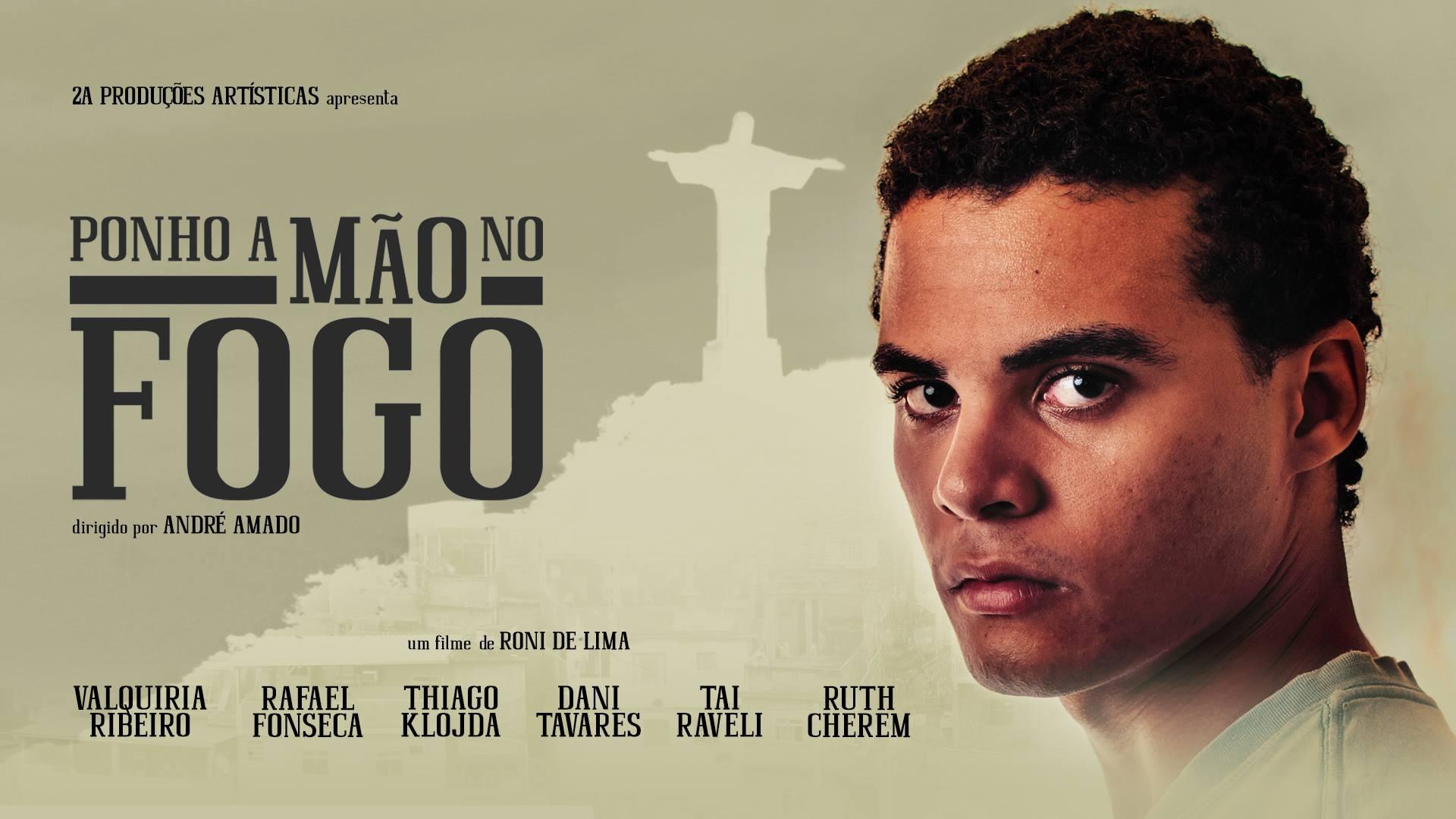 Ponho A Mão No Fogo (2016)