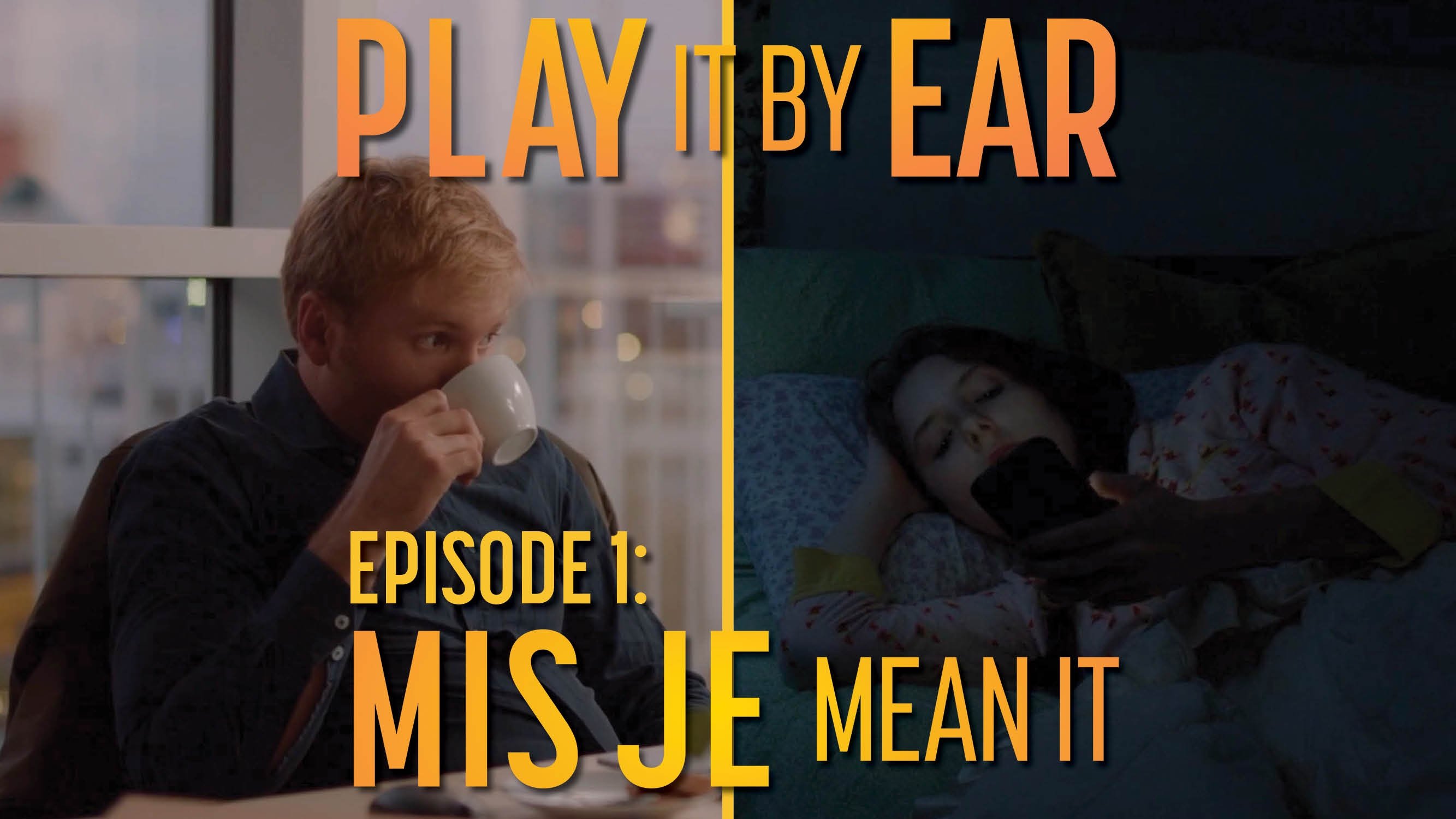 Thumbnail for Mis Je, Mean It Season 1 Episode 1