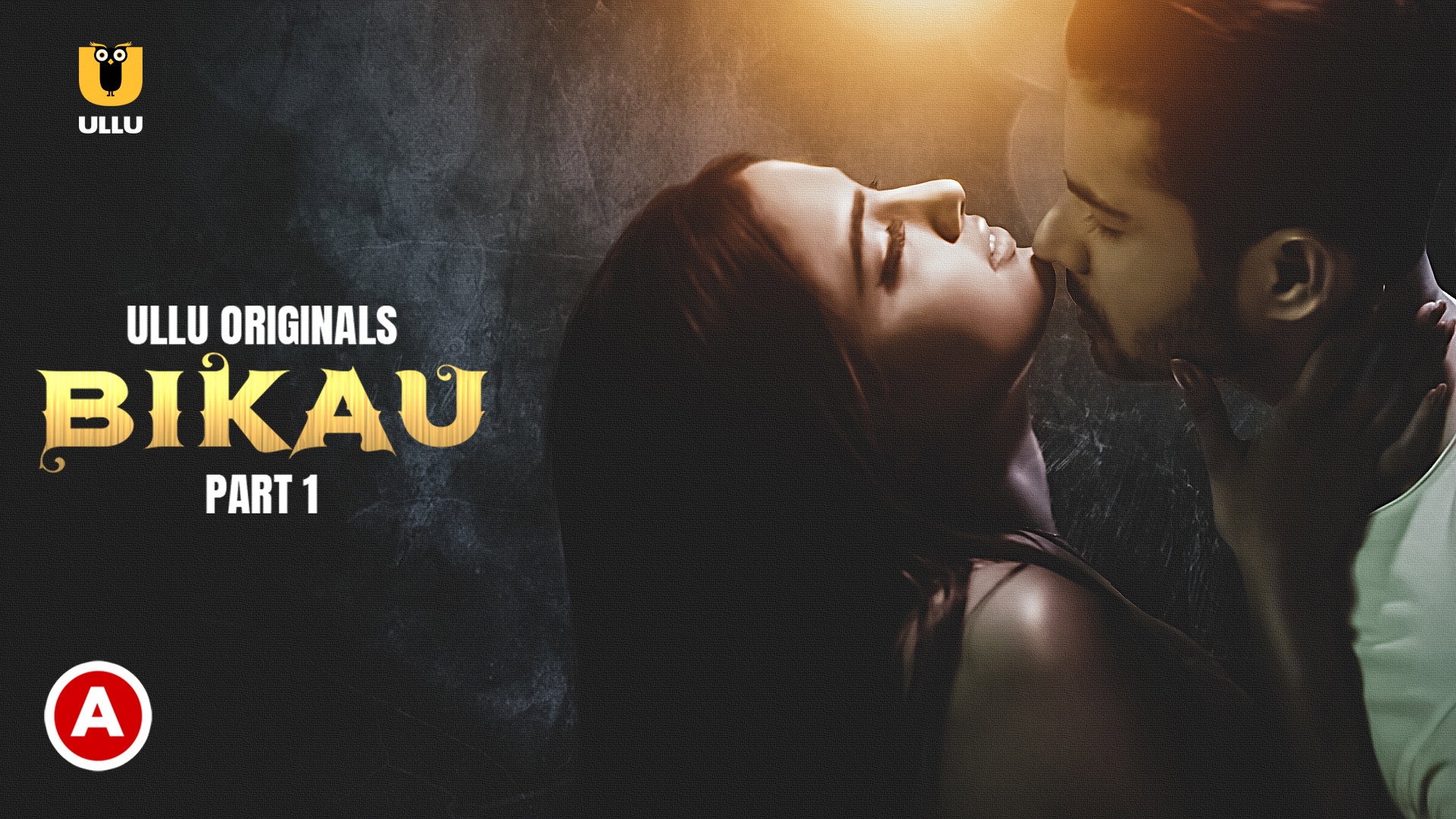 Bikau – Part 1 (2023) UllU Season 1 Episode 1 (Extended)