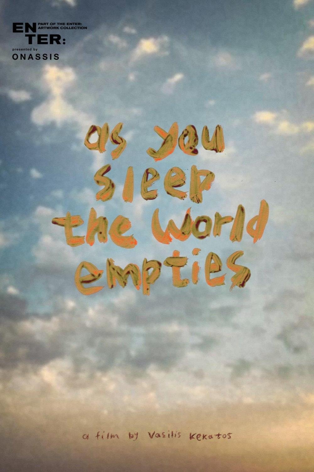 As You Sleep the World Empties