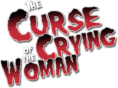 The Curse of the Crying Woman
