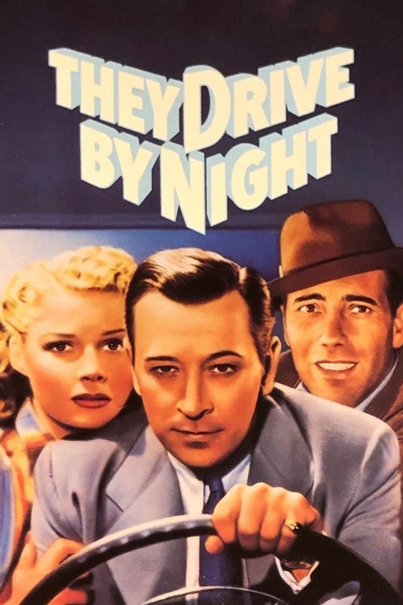 They Drive by Night