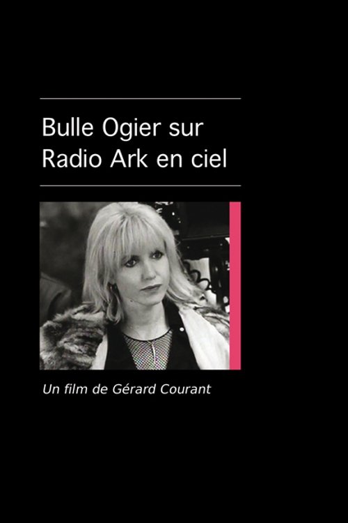 Bulle Ogier sur Radio Ark en Ciel Bulle Ogier sur Radio Ark en Ciel