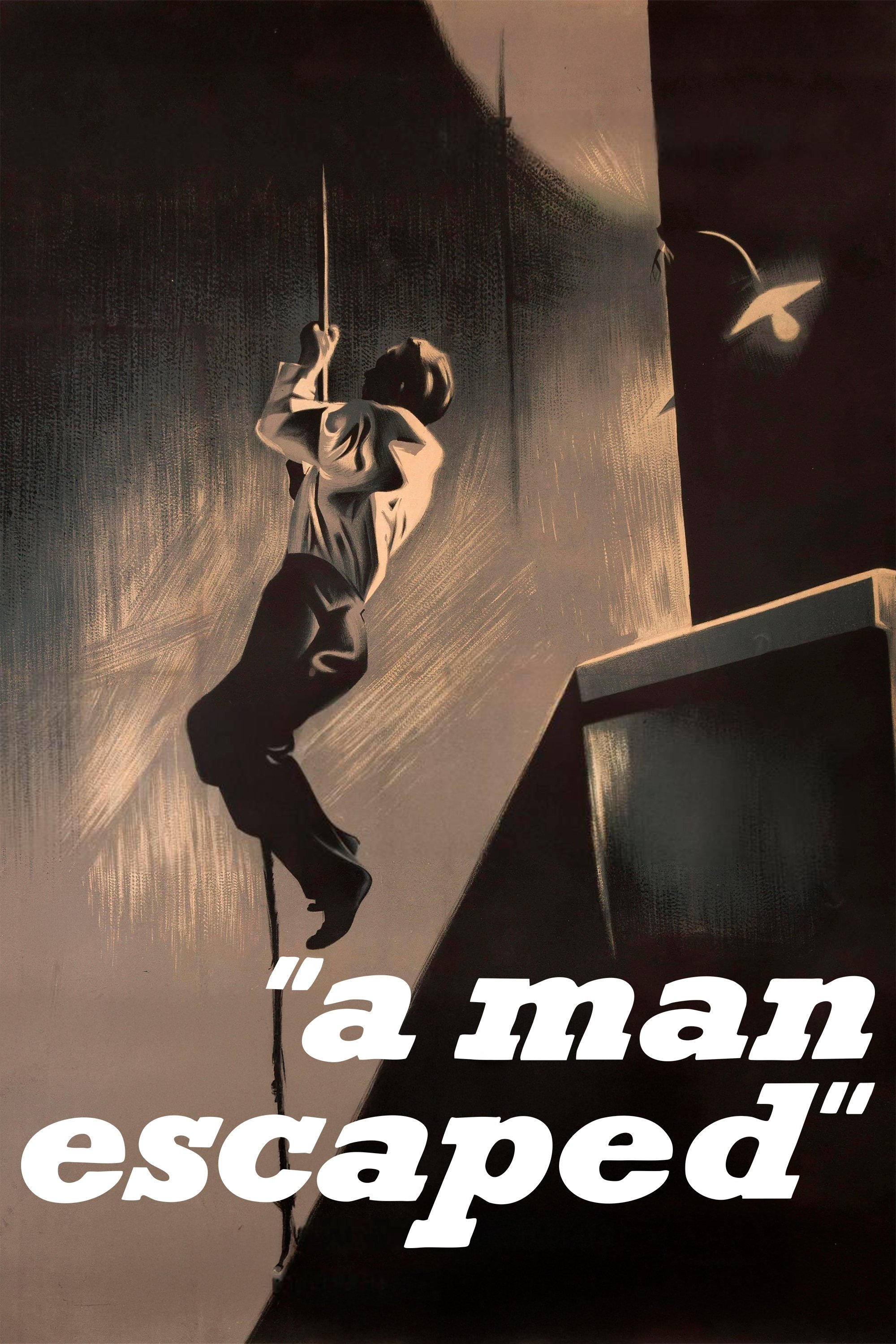 A Man Escaped