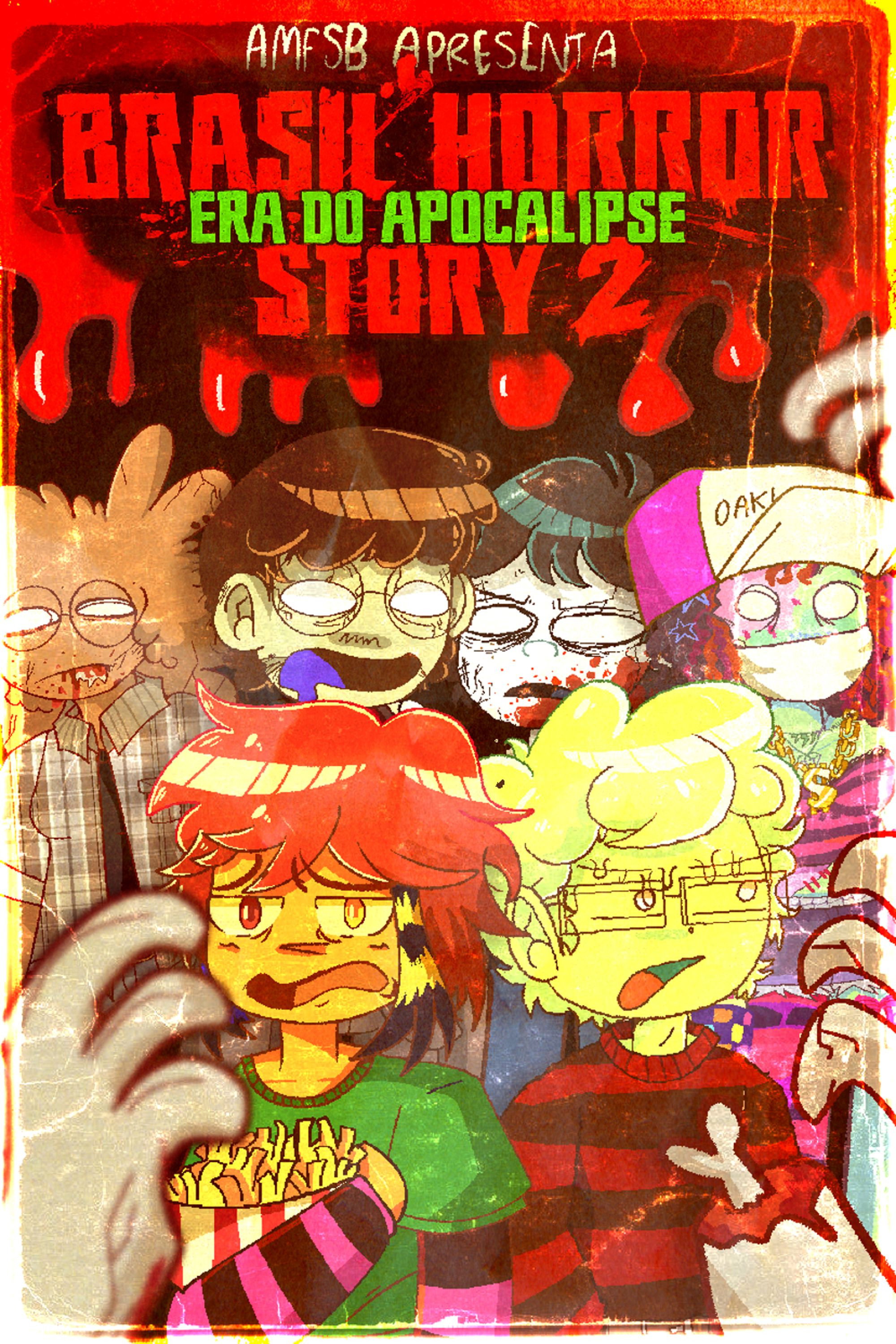 Brasil Horror Story 2: A Era do Apocalipse
