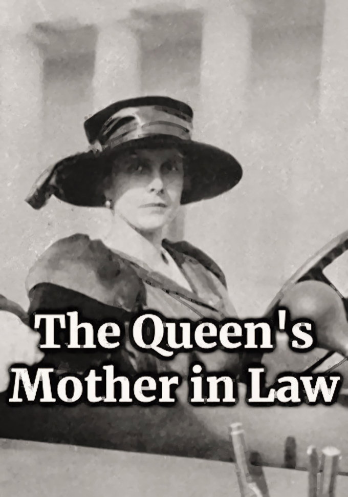 The Queen's Mother in Law