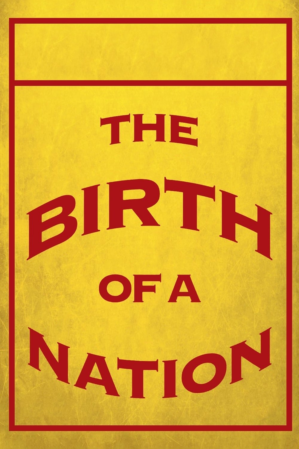 The Birth of a Nation