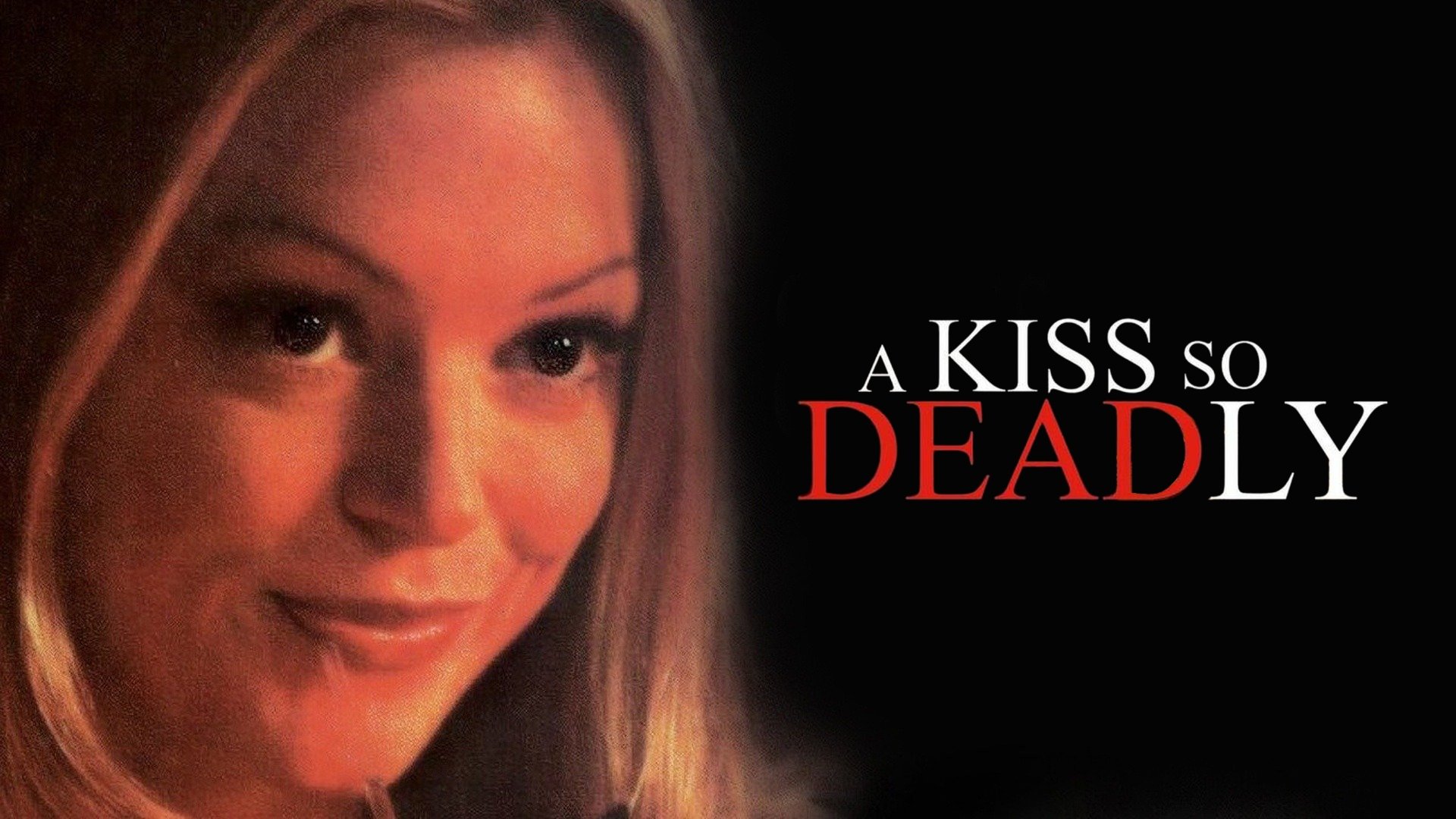 A Kiss So Deadly (1996)