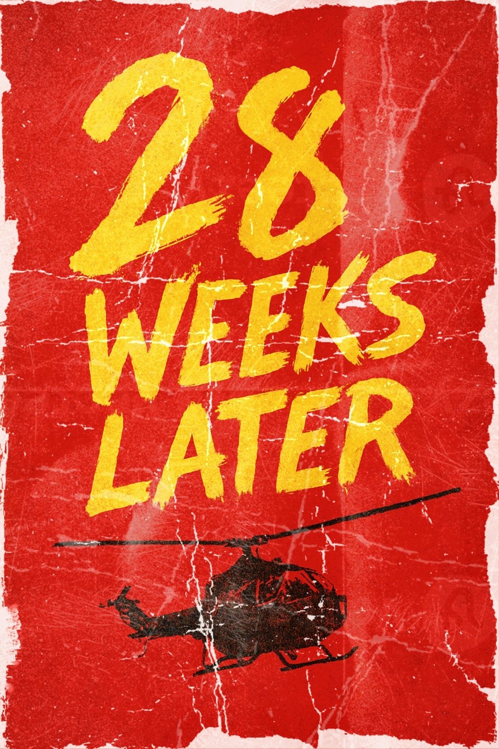 28 Weeks Later